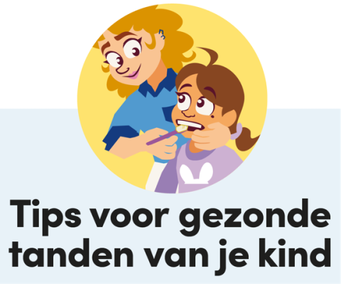 Tips voor gezonde tanden van je kind
