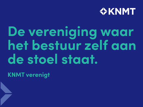 KNMT verenigt - de vereniging waar het bestuur zelf aan de stoel staat